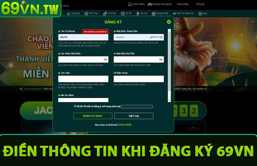 Điền đầy đủ thông tin vào biểu mẫu đăng ký 69vn