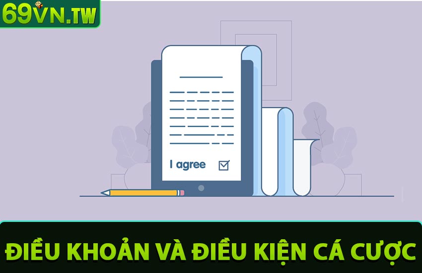 Điều khoản và điều kiện cá cược