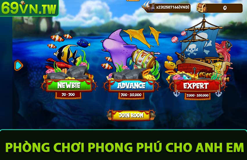 Phòng chơi phong phú cho anh em lựa chọn