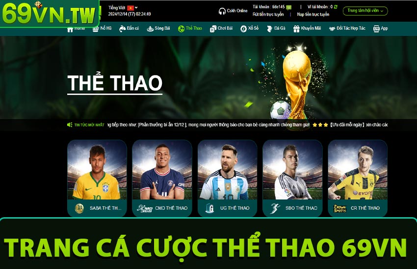 Thể Thao 69VN - Địa Chỉ Cá Độ Kèo Nhà Cái Bóng Đá 88