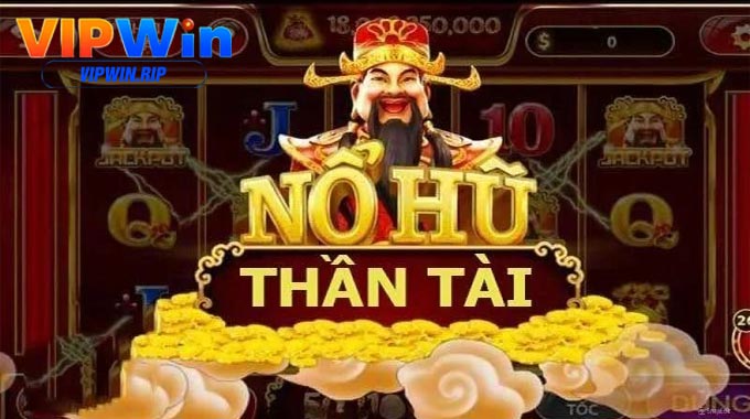 Nổ Hũ Thần Tài VIPWIN