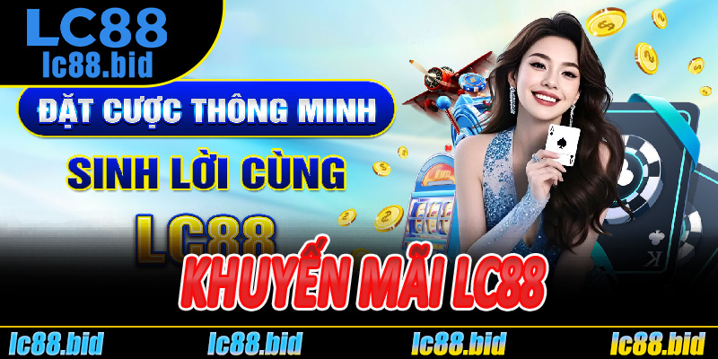 Khuyến Mãi Lc88