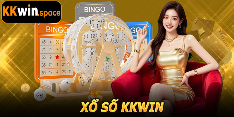 Xổ Số Kkwin – Trải Nghiệm Giải Trí, Thưởng Lớn Ngay Hôm Nay