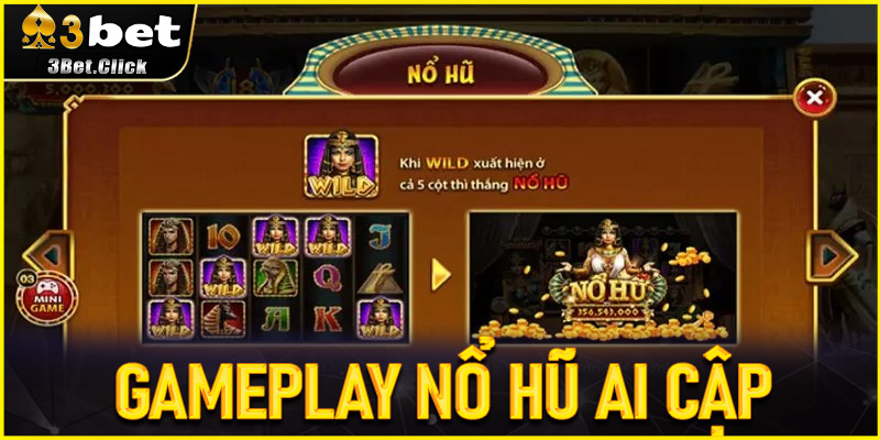 Gameplay Nổ Hũ Ai Cập – Hành trình giải mã kho báu